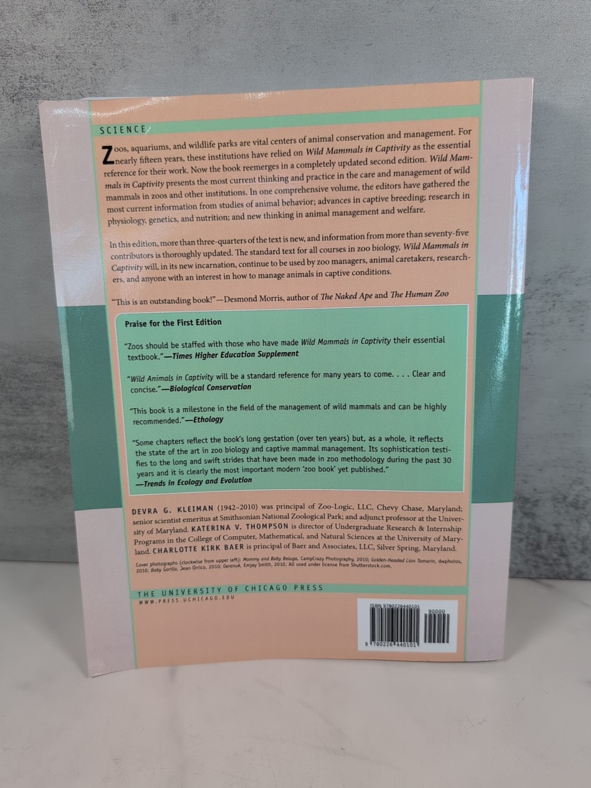 Wild Mammals in Captivity: Principles & Techniques for Zoo Management 2nd Ed.
