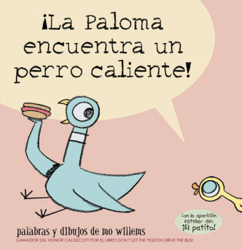 Â¡La Paloma encuentra un perro caliente! (Spanish Edition) – VERY GOOD