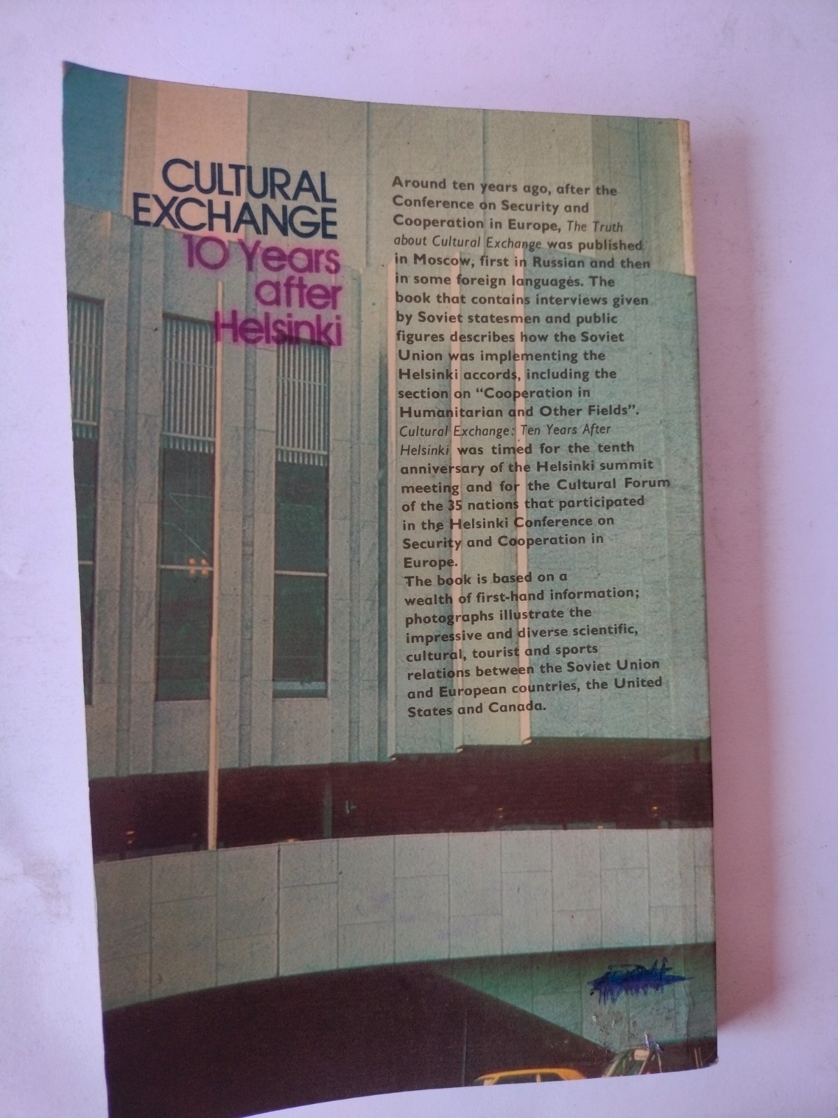 Cultural Exchange 10 Years After Helsinki by Syrokomsky Progress Publishers 1986