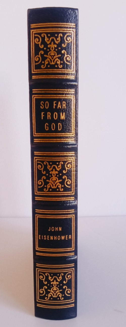 Easton Press: So Far From God: Mexican-American War 1846-1848 by Eisenhower NM