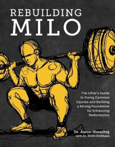 Aaron Horschig Kevin Sonthana Rebuilding Milo (Hardback)