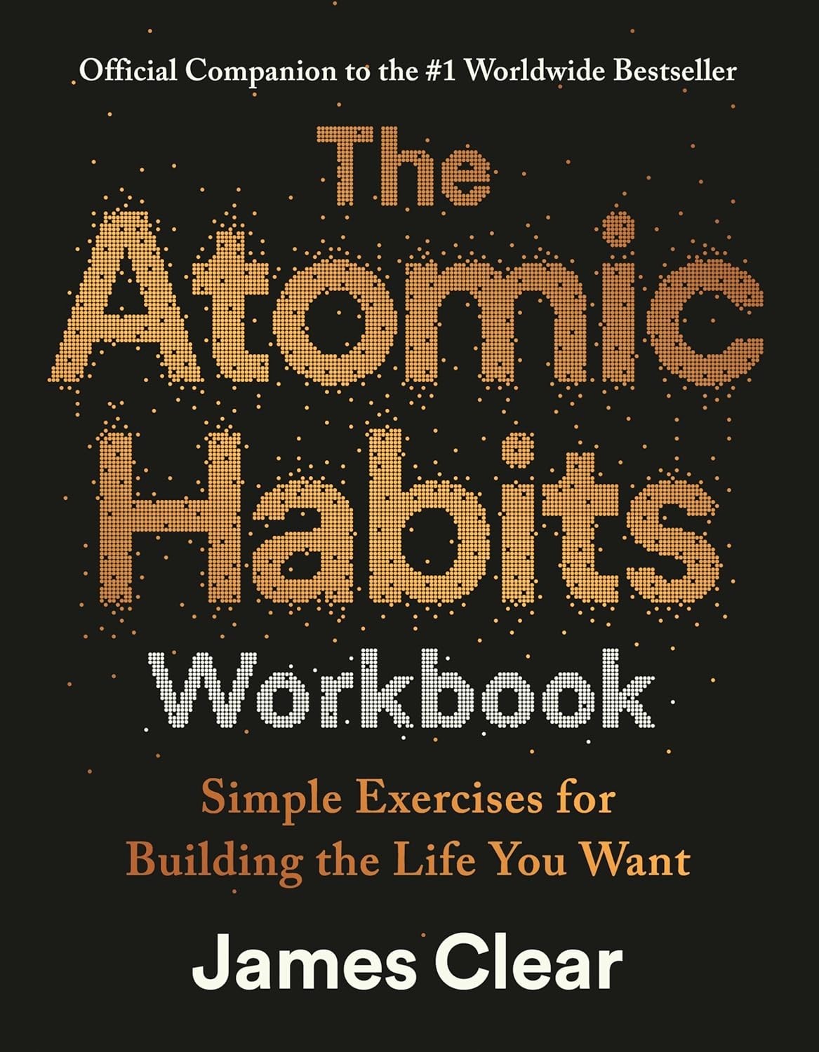 The Atomic Habits Workbook (Paperback) by James Clear