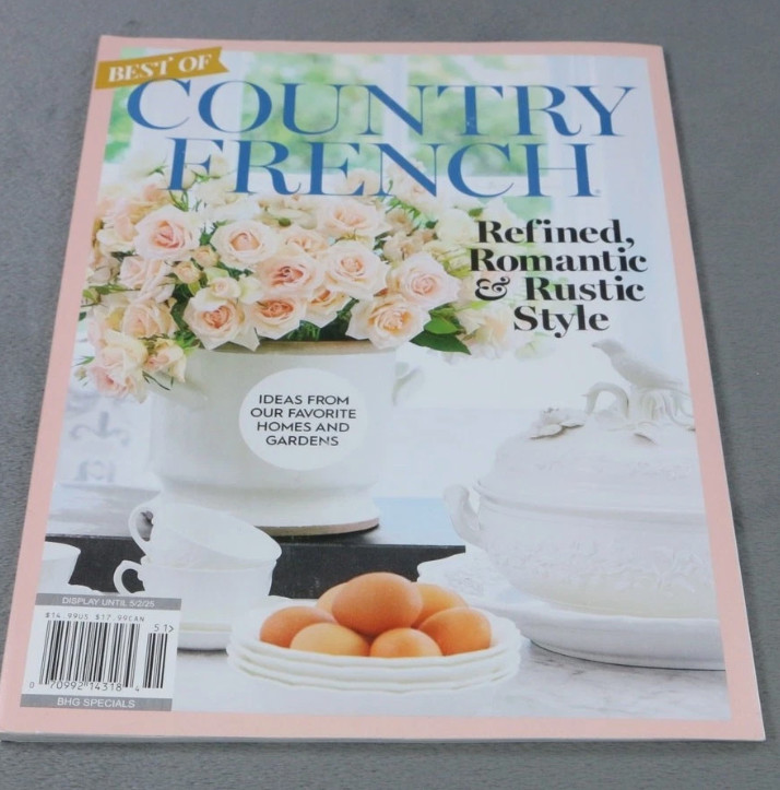 Best of Country French Magazine Spring/Summer 2025 Refined Rustic Home Style
