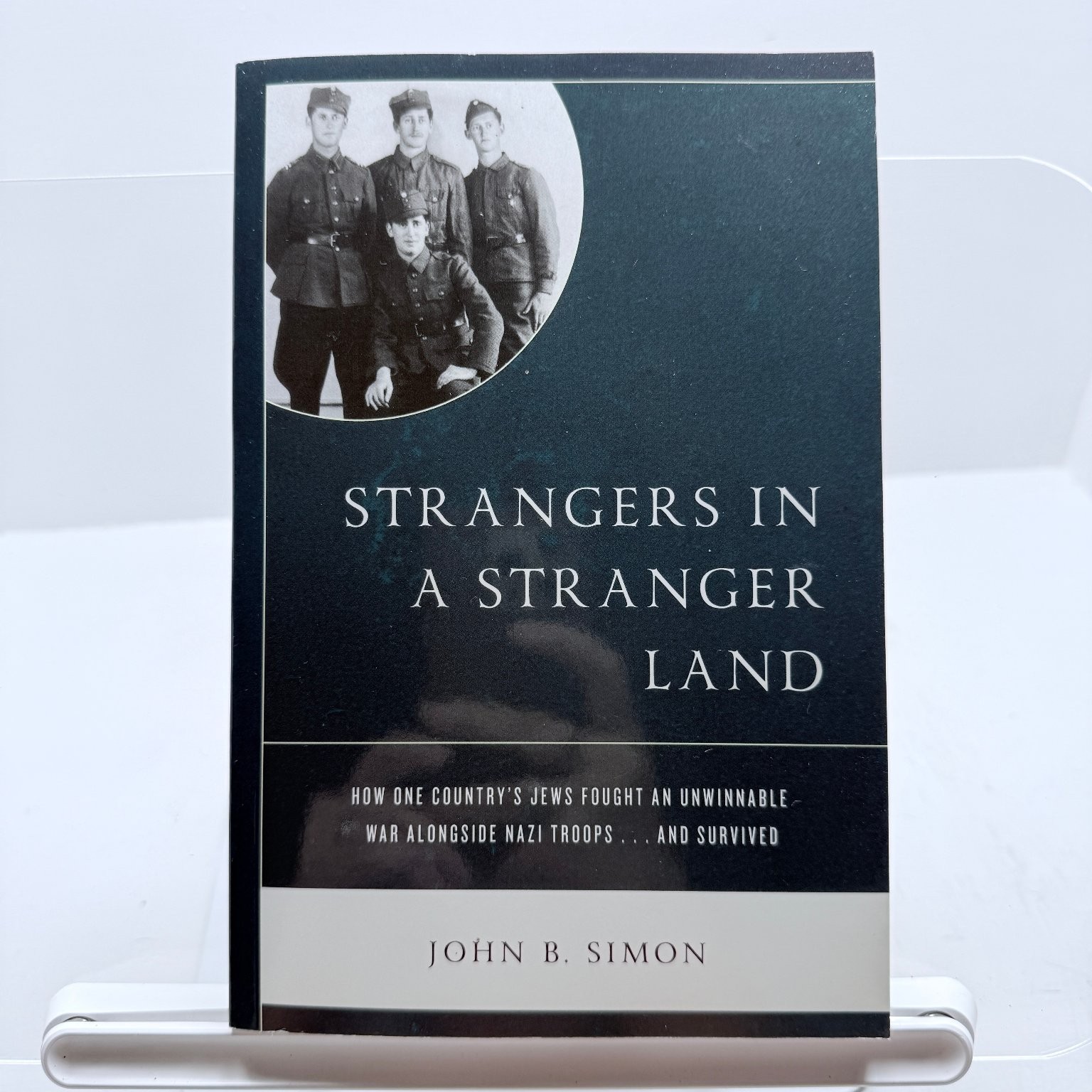 Strangers in a Stranger Land John B. Simon 2019 WWII Jewish History Finland