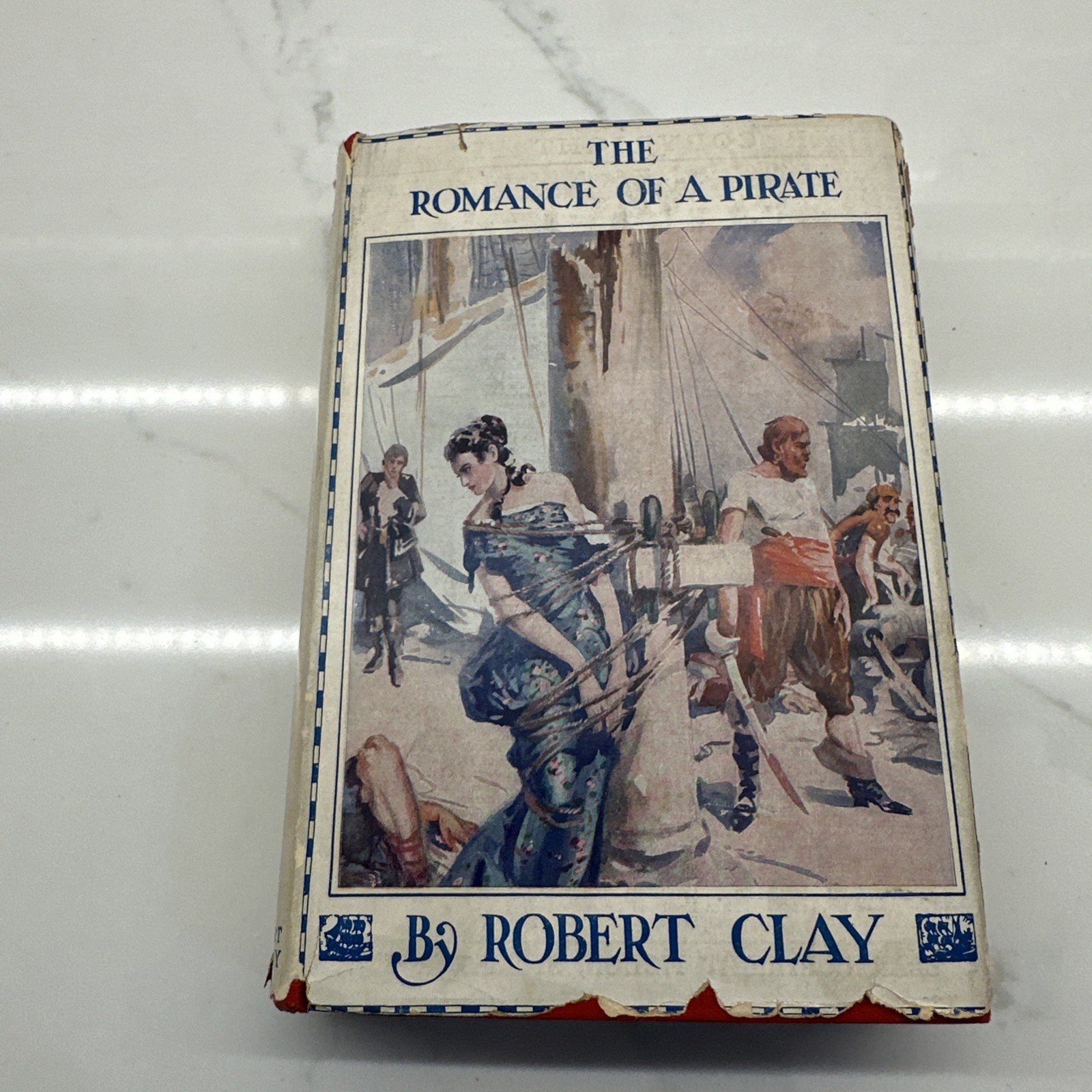The Romance Of A Pirate Robert Clay 1926 A L Burt Company Hardcover Dust Jacket