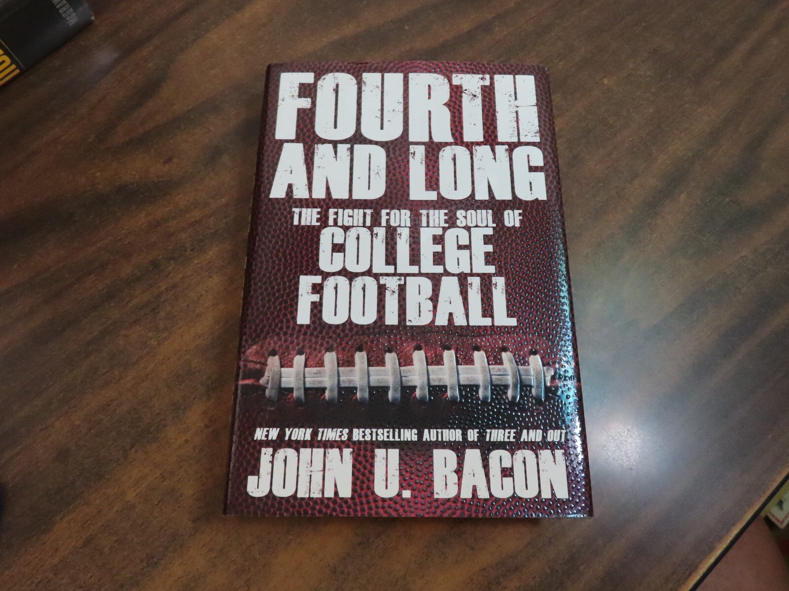 Fourth and Long John U Bacon SIGNED Inscribed 2013 HC 9781476706436