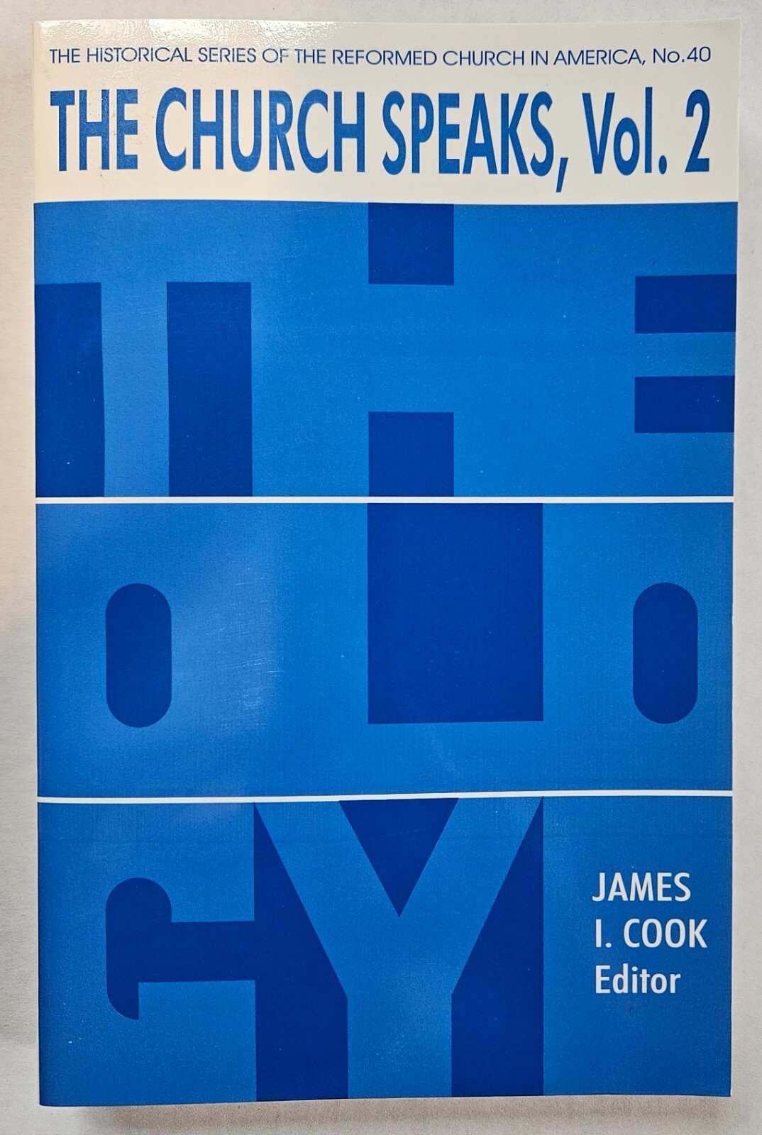 THE CHURCH SPEAKS, VOLUME 2: PAPERS OF THE COMMISSION ON By James Cook BRAND NEW