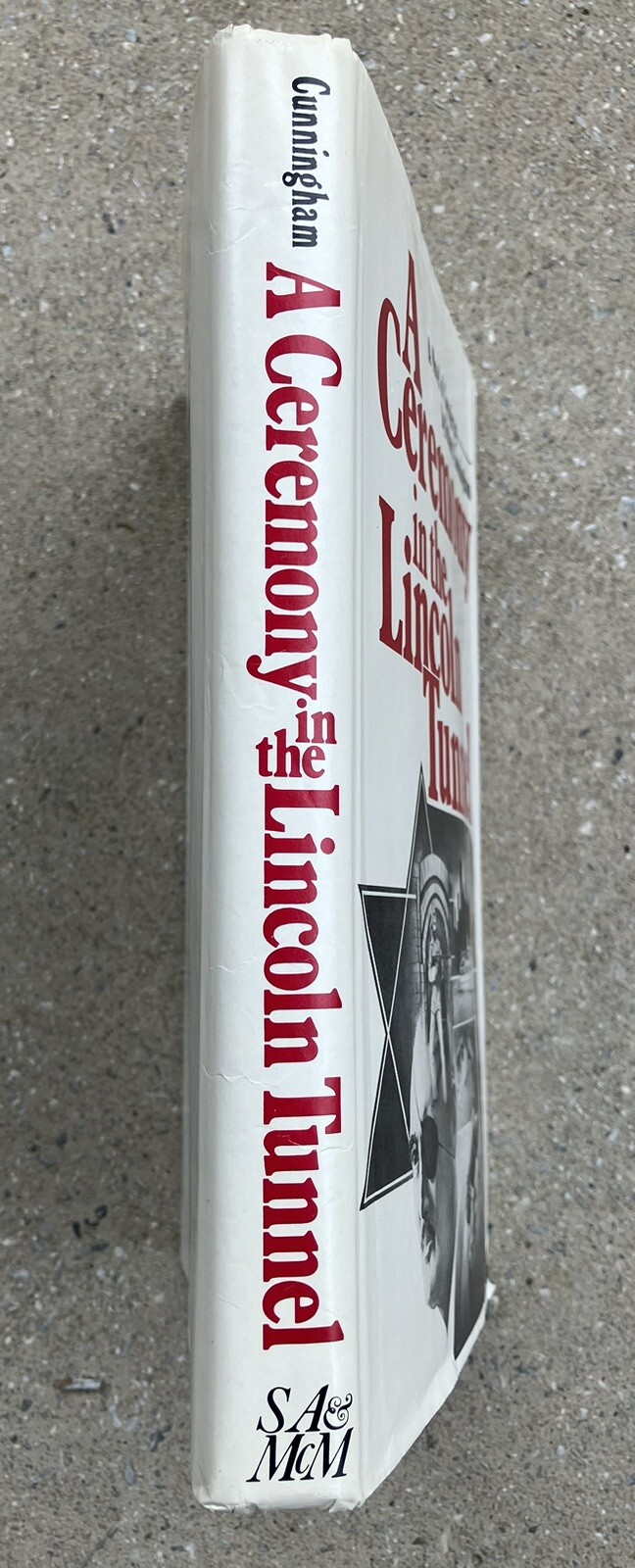 CEREMONY IN LINCOLN TUNNEL Conspiracy Adventure Book in Dust Jacket – ex Library