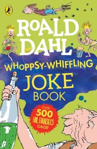 Roald Dahl Whoppsy-Whiffling Joke Book – Paperback By Dahl, Roald – VERY GOOD
