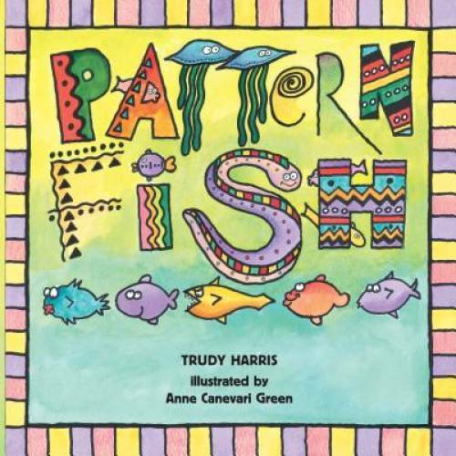 Pattern Fish – Library Binding By Harris, Trudy – GOOD