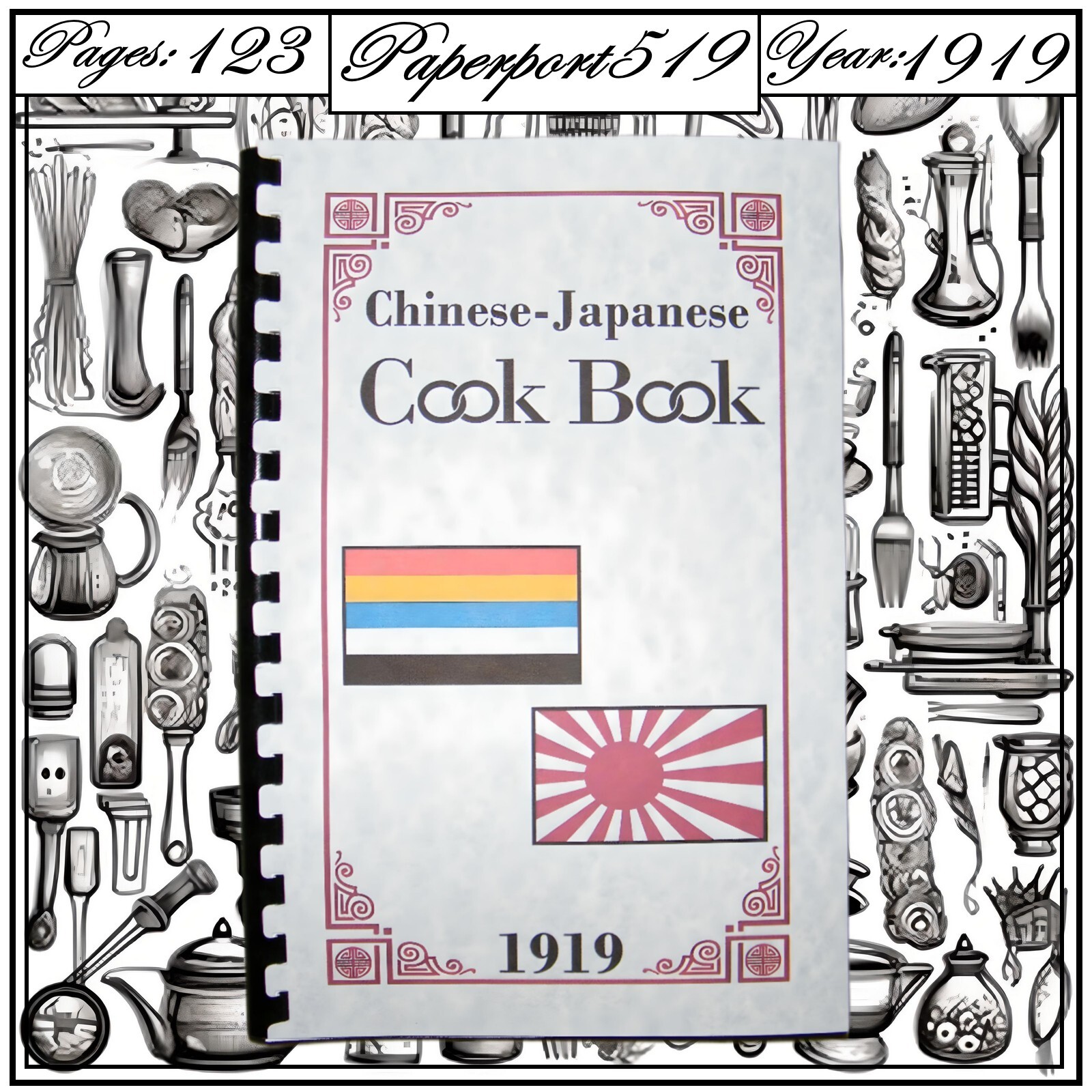 1919 Chinese Japanese Vintage Cook Book 123 Pages