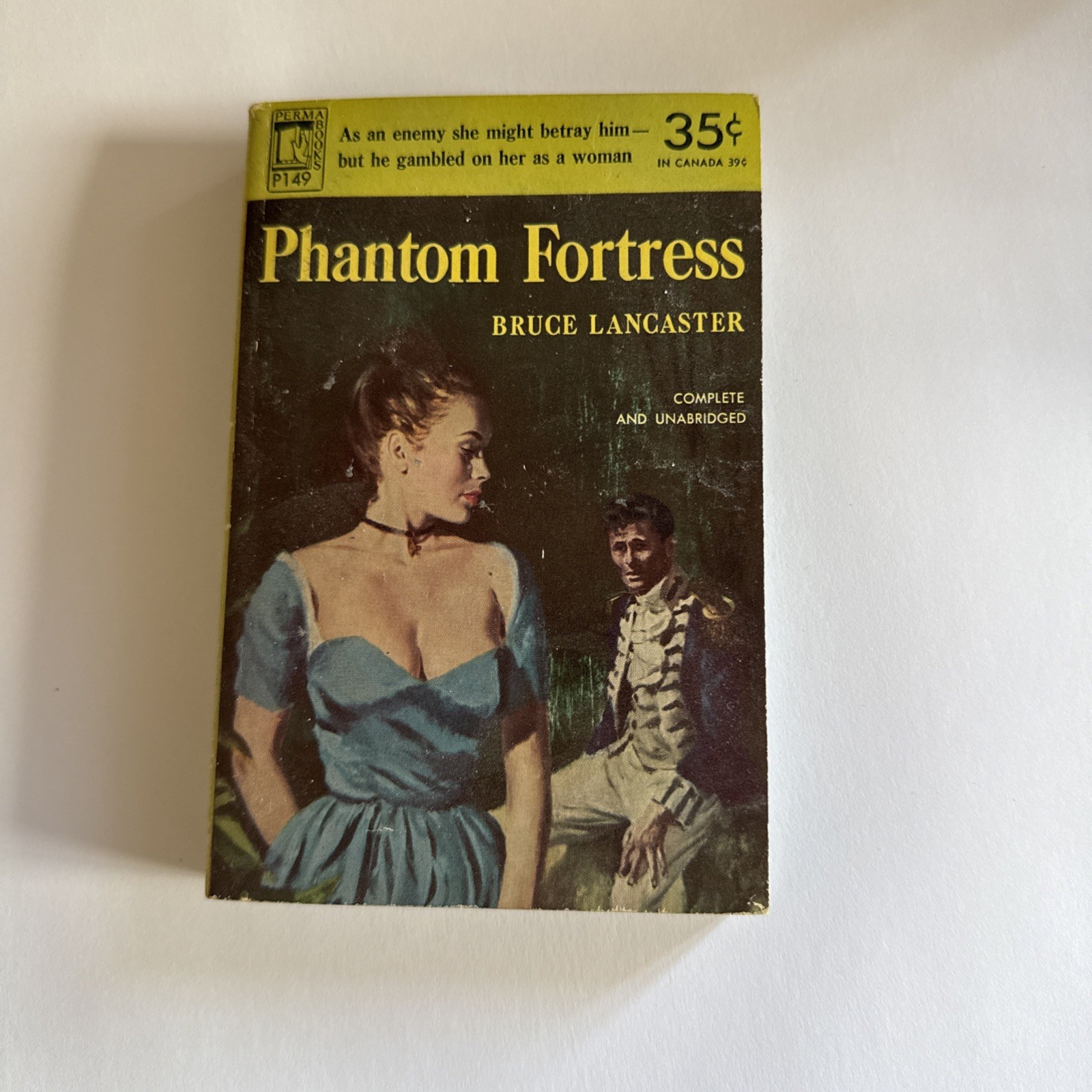 Phantom Fortress. 1952 Bruce Lancaster. PermaBooks 249 Paperback. 384 pages.