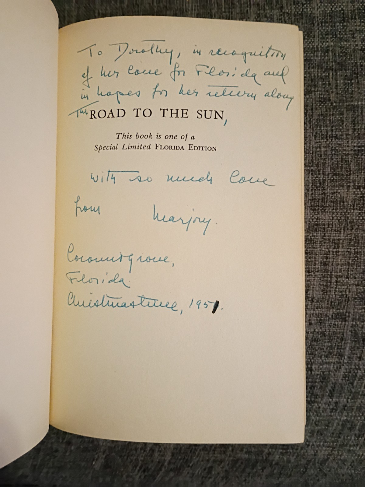 Road to the Sun By Marjory S. Douglas, Signed