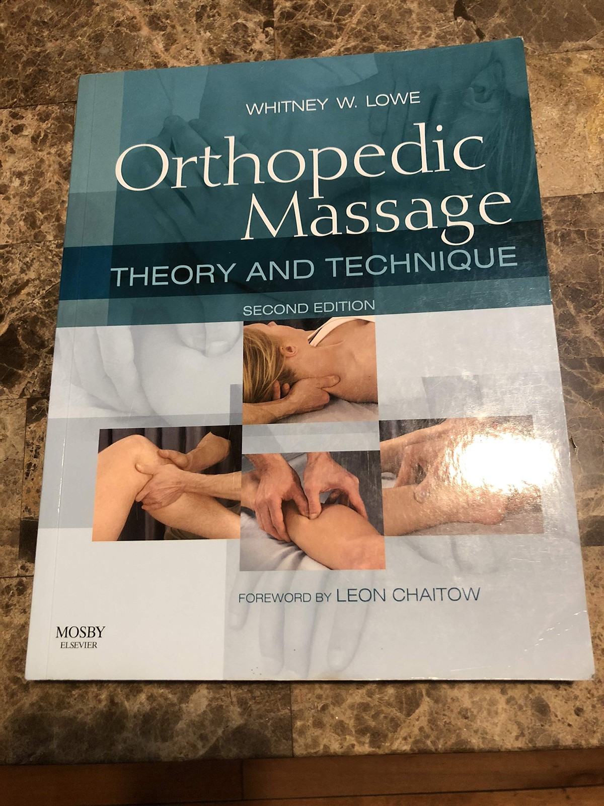 Orthopedic Massage: Theory and Technique – paperback Lowe LMT, Whitney W.