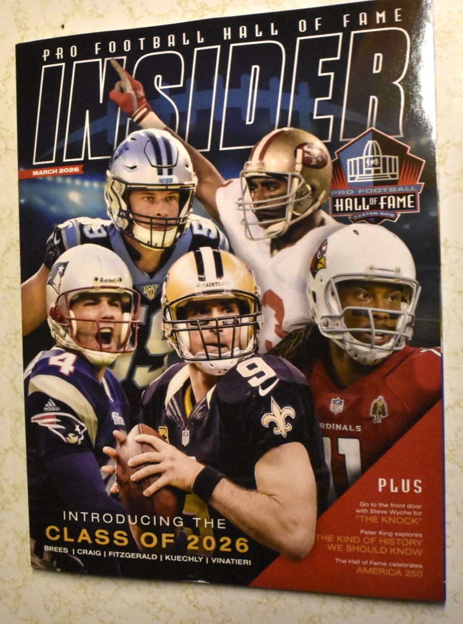PRO FOOTBALL HALL Of FAME INSIDER MAGAZINE, “Class of 2026,” March 58 Pages, New