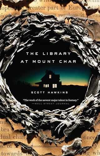 The Library at Mount Char: A Novel – Paperback, by Hawkins Scott – Very Good