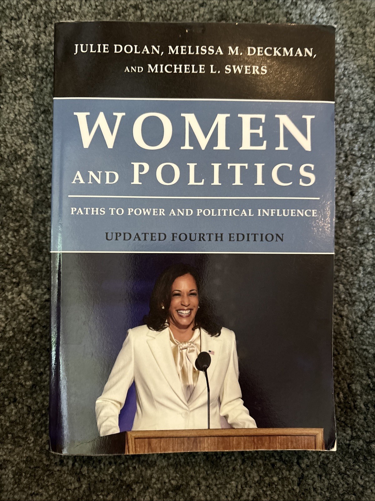 Women and Politics: Paths to Power and Political Influence, Updated Fourth Edit