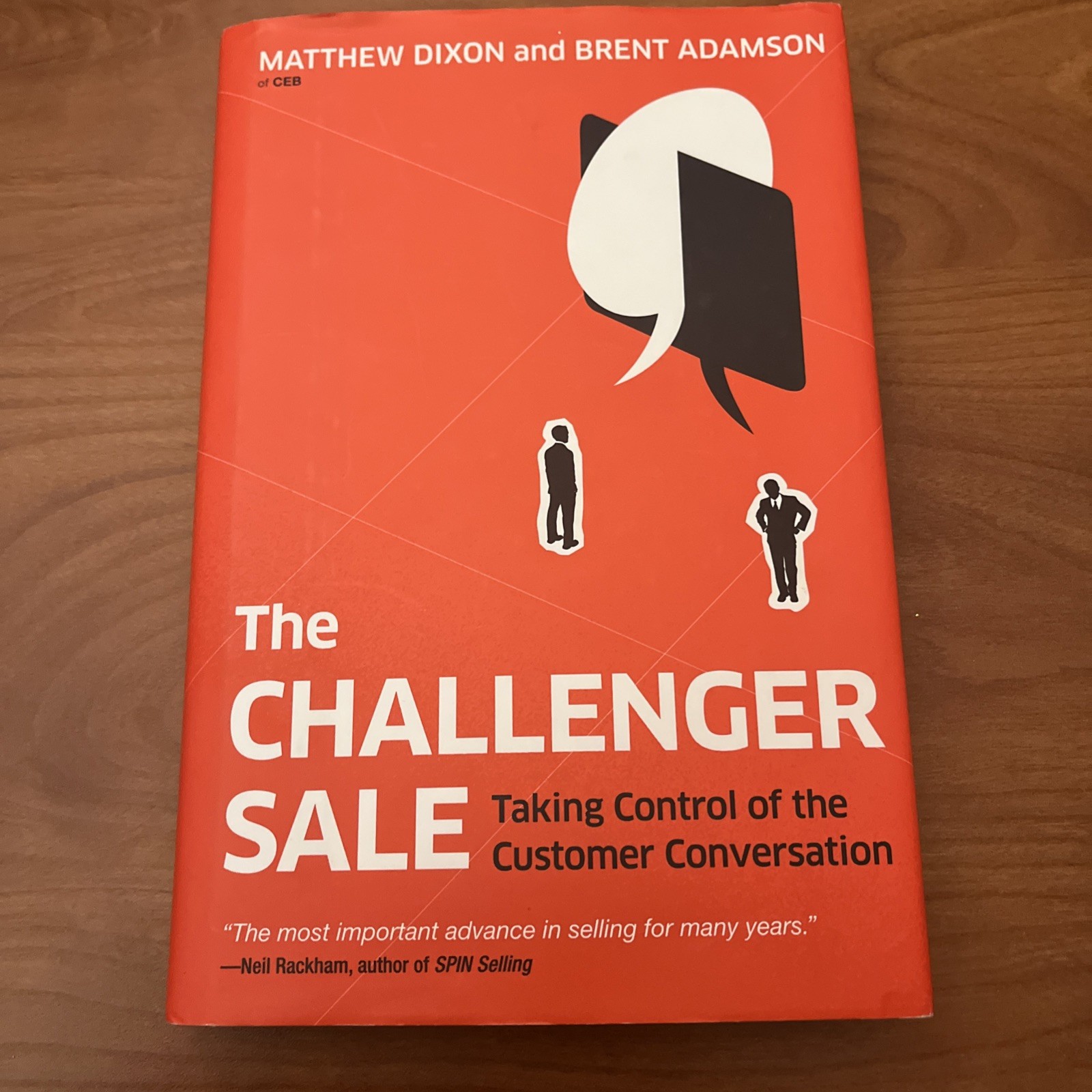 Challenger Sale : Taking Control of the Customer Conversation by Brent Adamson