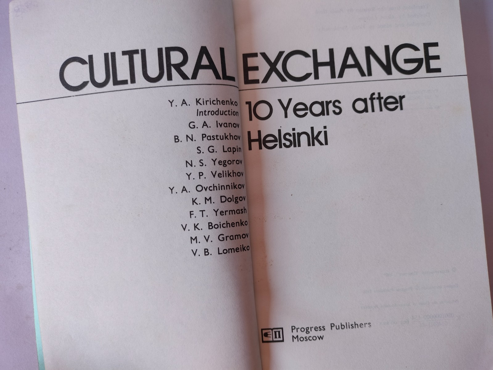 Cultural Exchange 10 Years After Helsinki by Syrokomsky Progress Publishers 1986