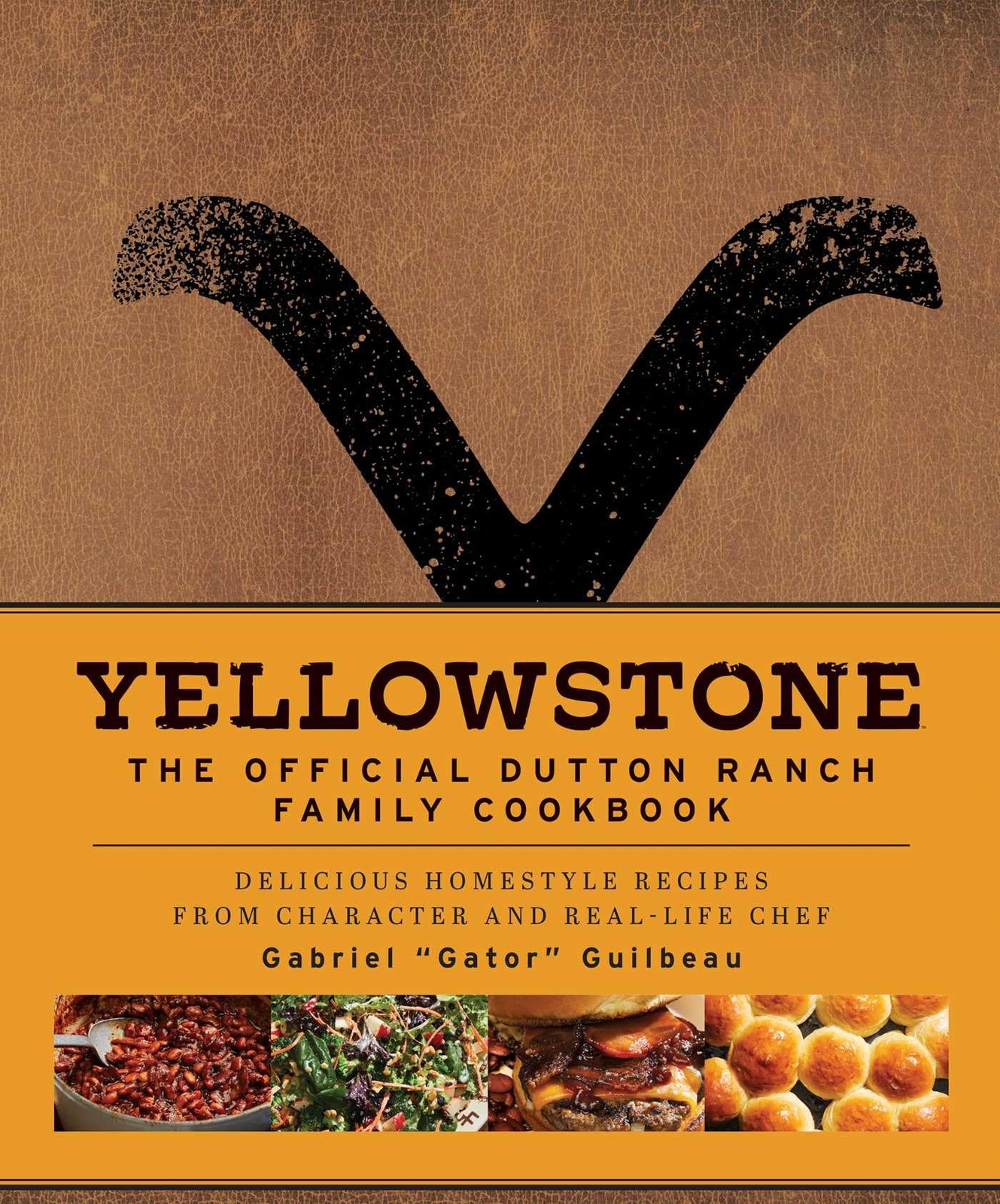 Yellowstone: The Official Dutton Ranch Family Cookbook: Delicious Homestyle …