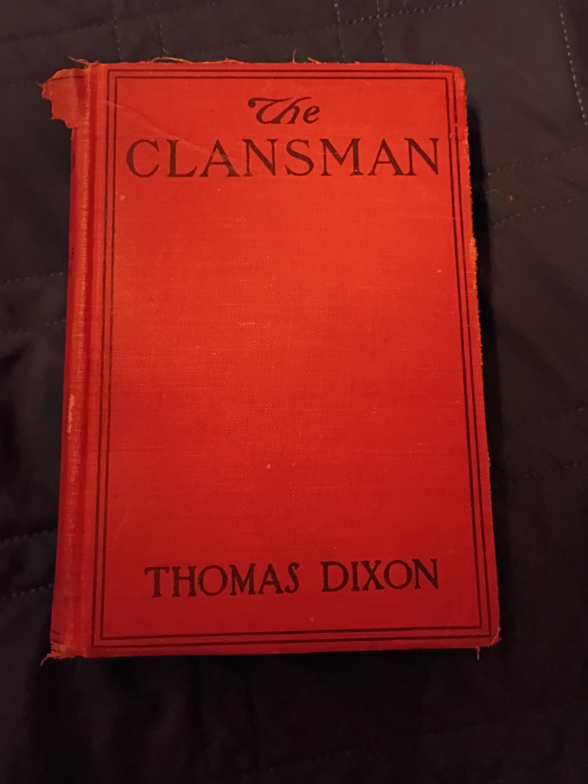 The Clansman Thomas Dixon Antique Hardcover Illustrated Birth of a Nation Photos