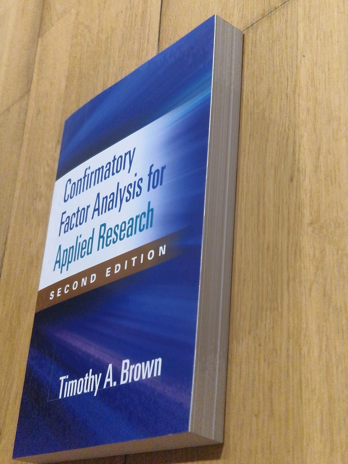 Confirmatory Factor Analysis for Applied Research – Timothy A. Brown – 2nd Ed