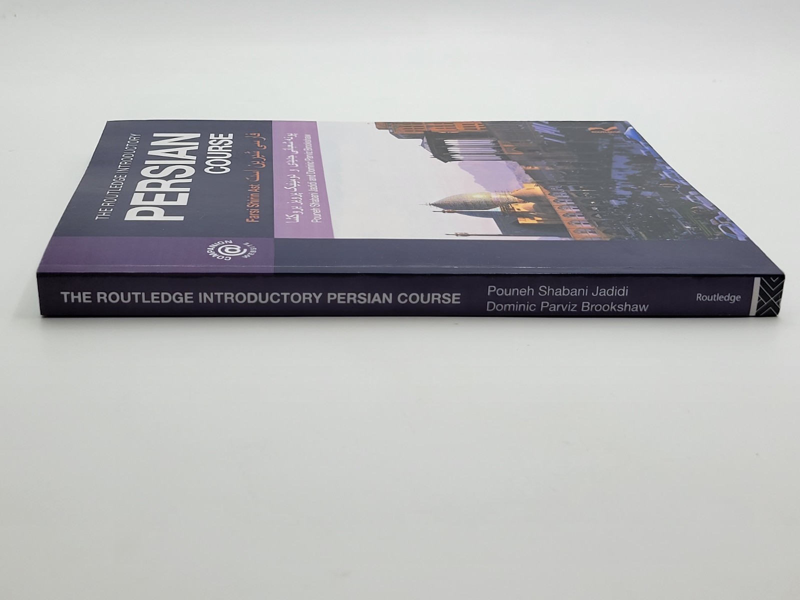 THE ROUTLEDGE INTRODUCTORY PERSIAN COURSE: FARSI SHIRIN AST, 1st edition 2010