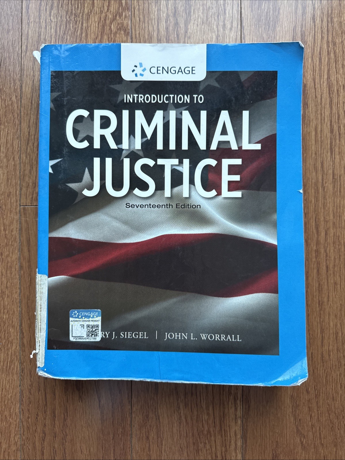Introduction to Criminal Justice 17th Edition by Larry Siegel and John Worrall