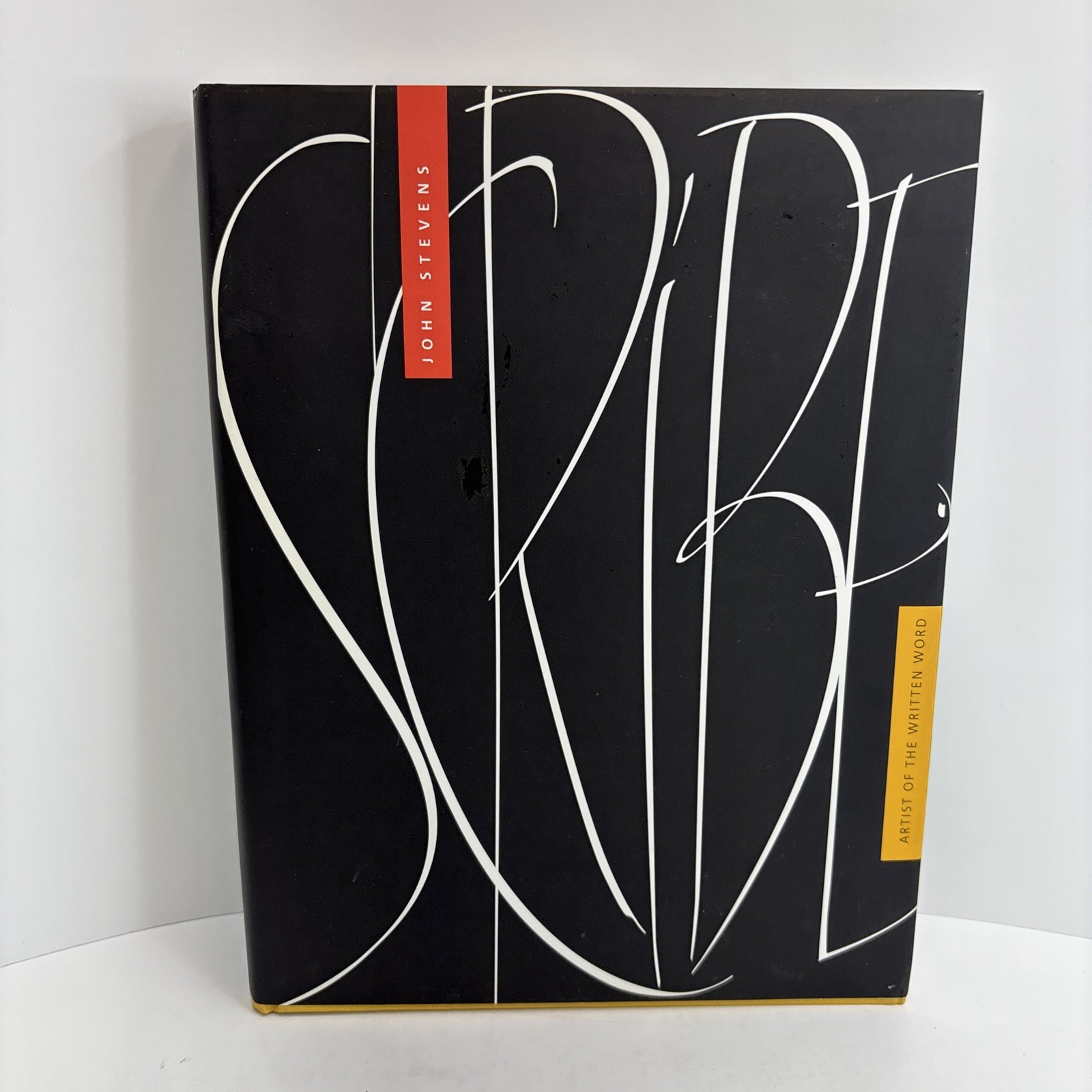 Scribe: Artist of the Written Word, John Stevens RARE out of print- Good