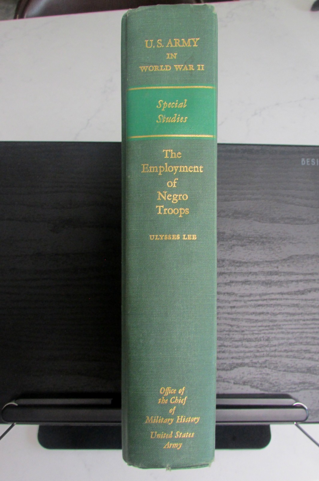 The Employment Of Negro Troops (Lee) Post-WWII Assessment, U.S. Army HB Publ.