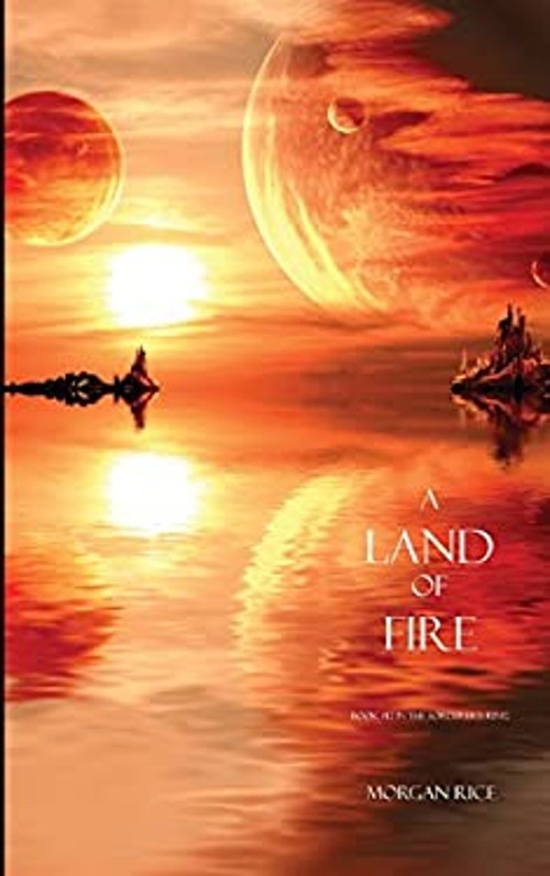 A Land of Fire Paperback Morgan Rice