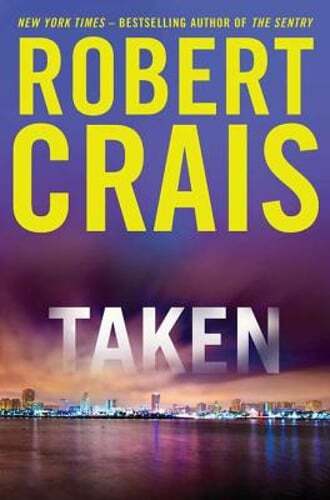 Taken by Robert Crais: New
