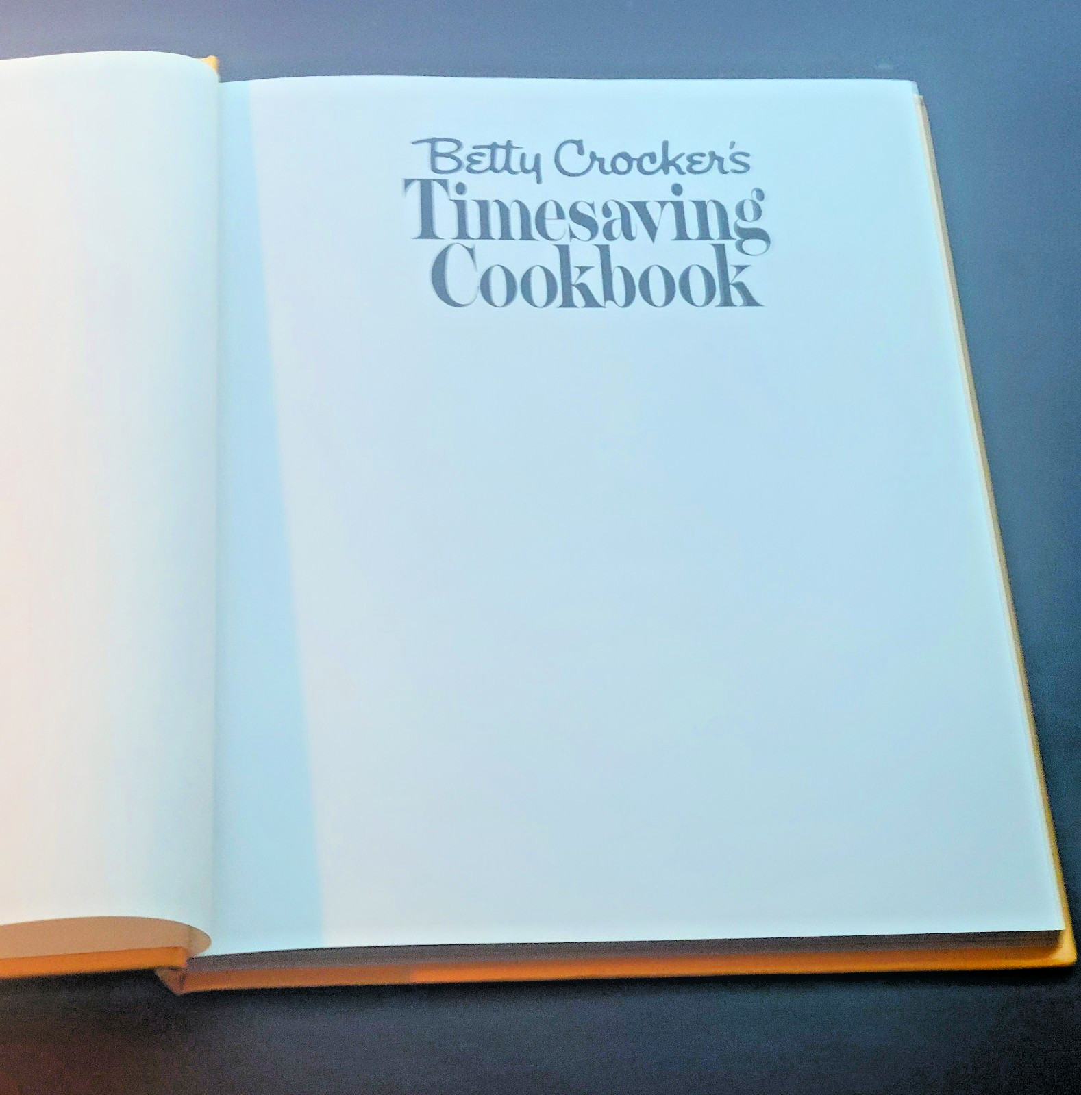 Vintage 1982 Betty Crocker Timesaving Cookbook Hardcover Clean VG