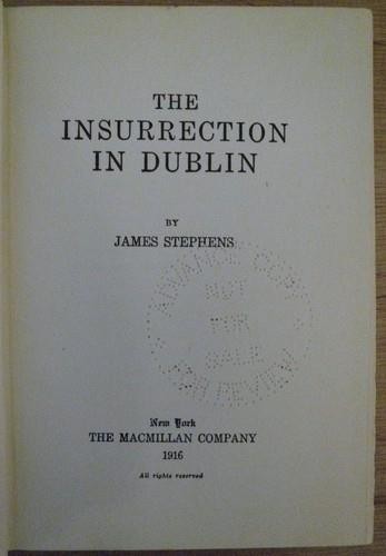THE INSURRECTION IN DUBLIN by James Stephens 1916 ADVANCE READING COPY of 1st Ed