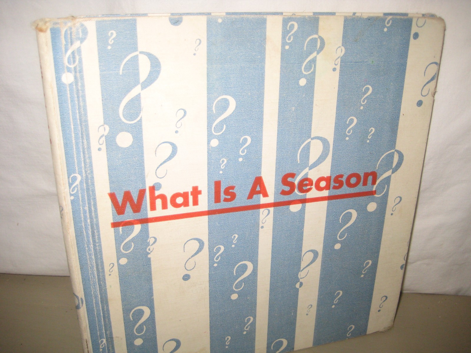 What is a Season/ Gene Darby/ Hawkinson/ Benefic press/1960