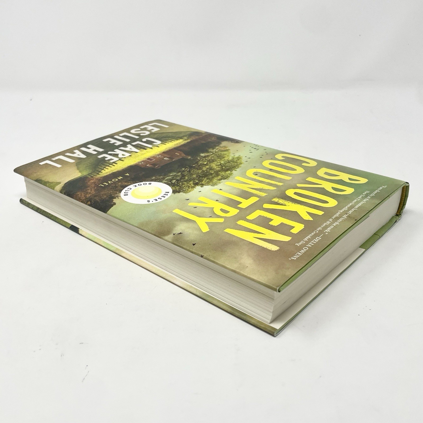 Broken Country by Clare Leslie Hall (HC Fiction Romance) Simon & Schuster 2025
