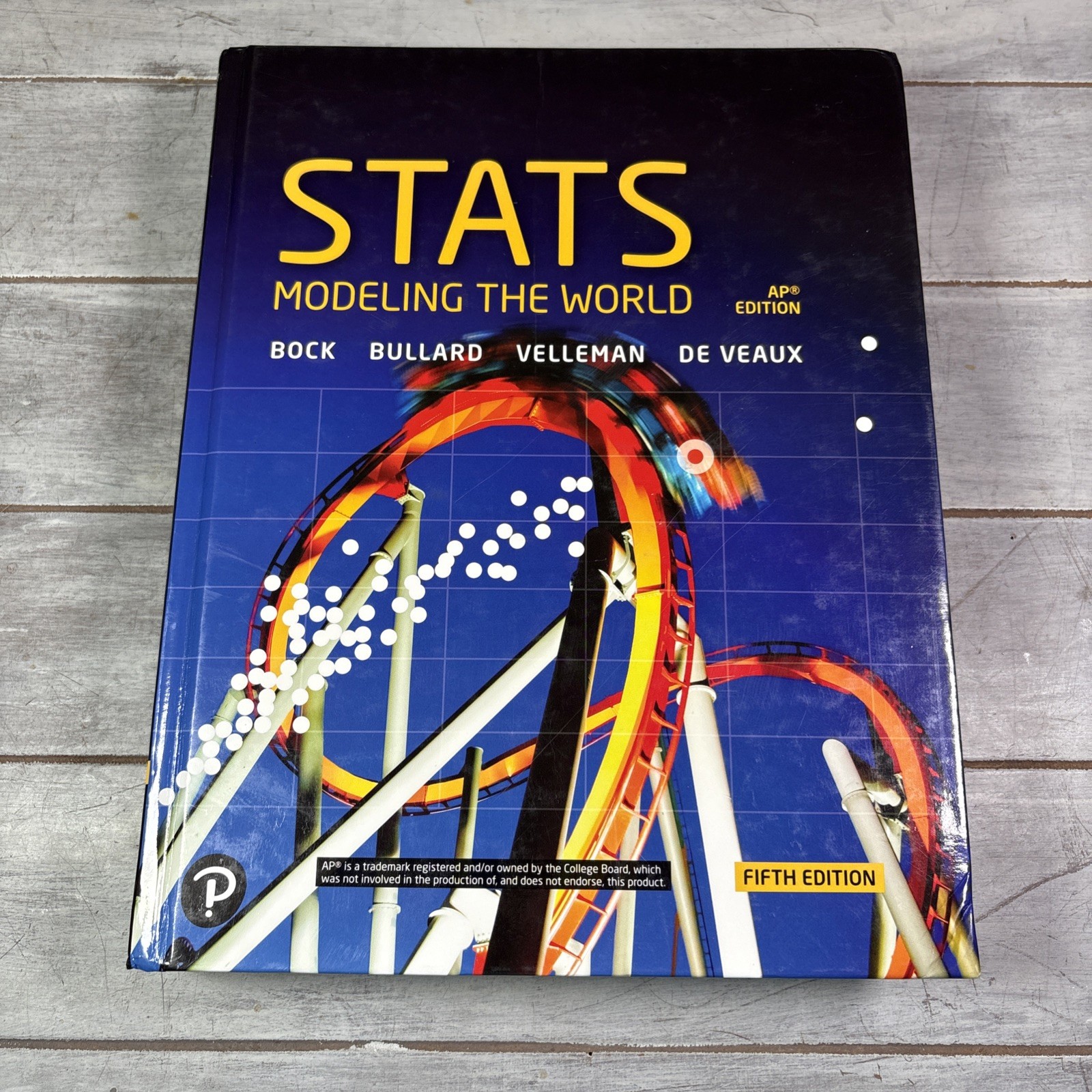 Stats Modeling The World AP Edition Fifth Edition Hardcover Book