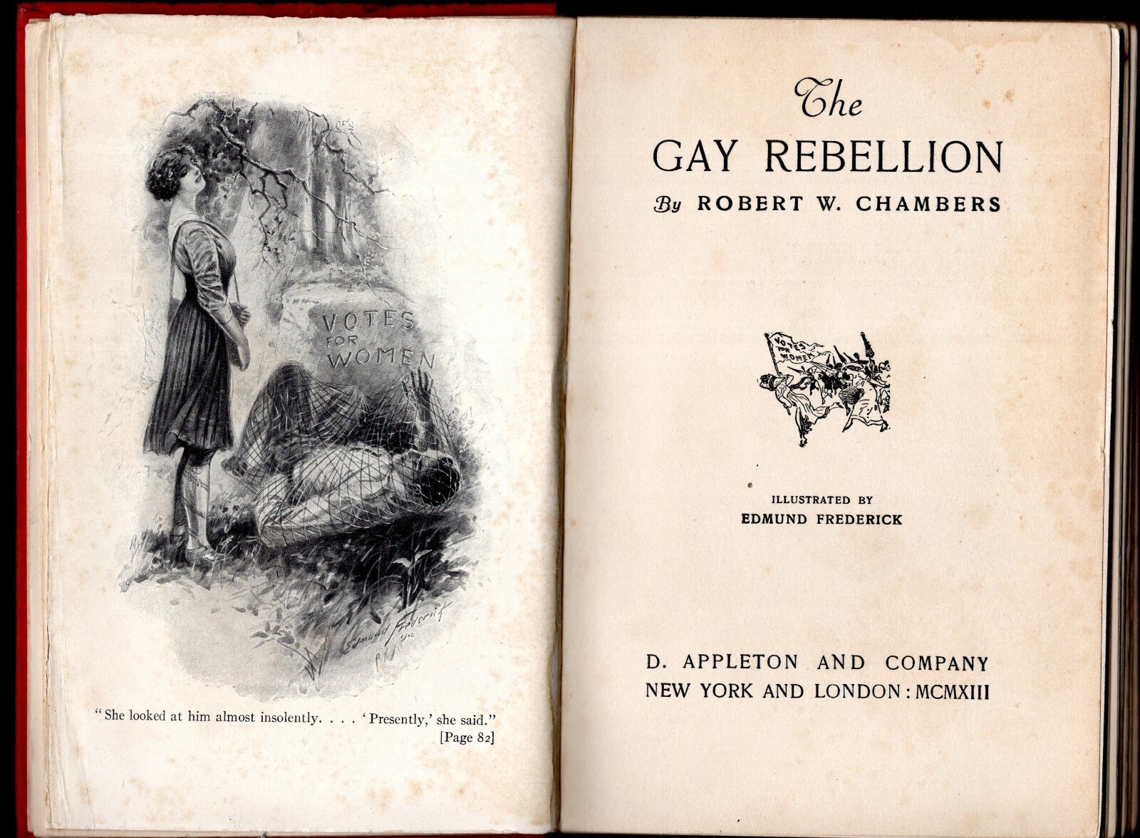 C1913 THE GAY REBELLION Robert W. Chambers 299 pages of Light, enjoyable reading