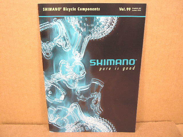 1999 Shimano Catalog (6″ x 8″ and 58 Pages)