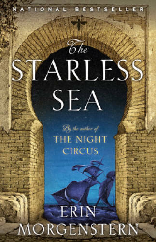 The Starless Sea: A Novel – Paperback By Morgenstern, Erin – VERY GOOD