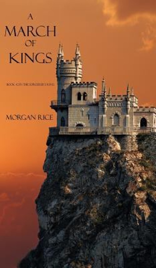 A March of Kings Hardcover Morgan Rice