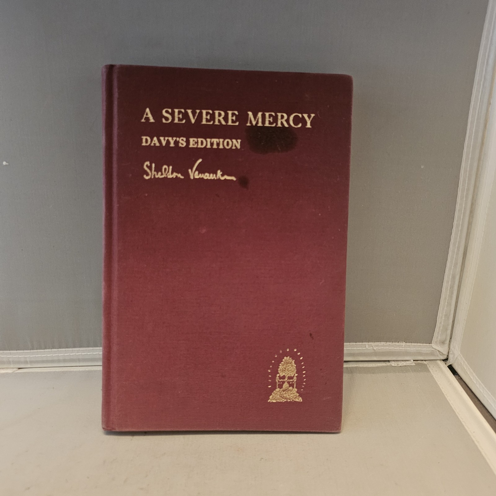 A Severe Mercy: Davy’s Edition Second Edition HC 2nd Ed Sheldon Vanauken 1977