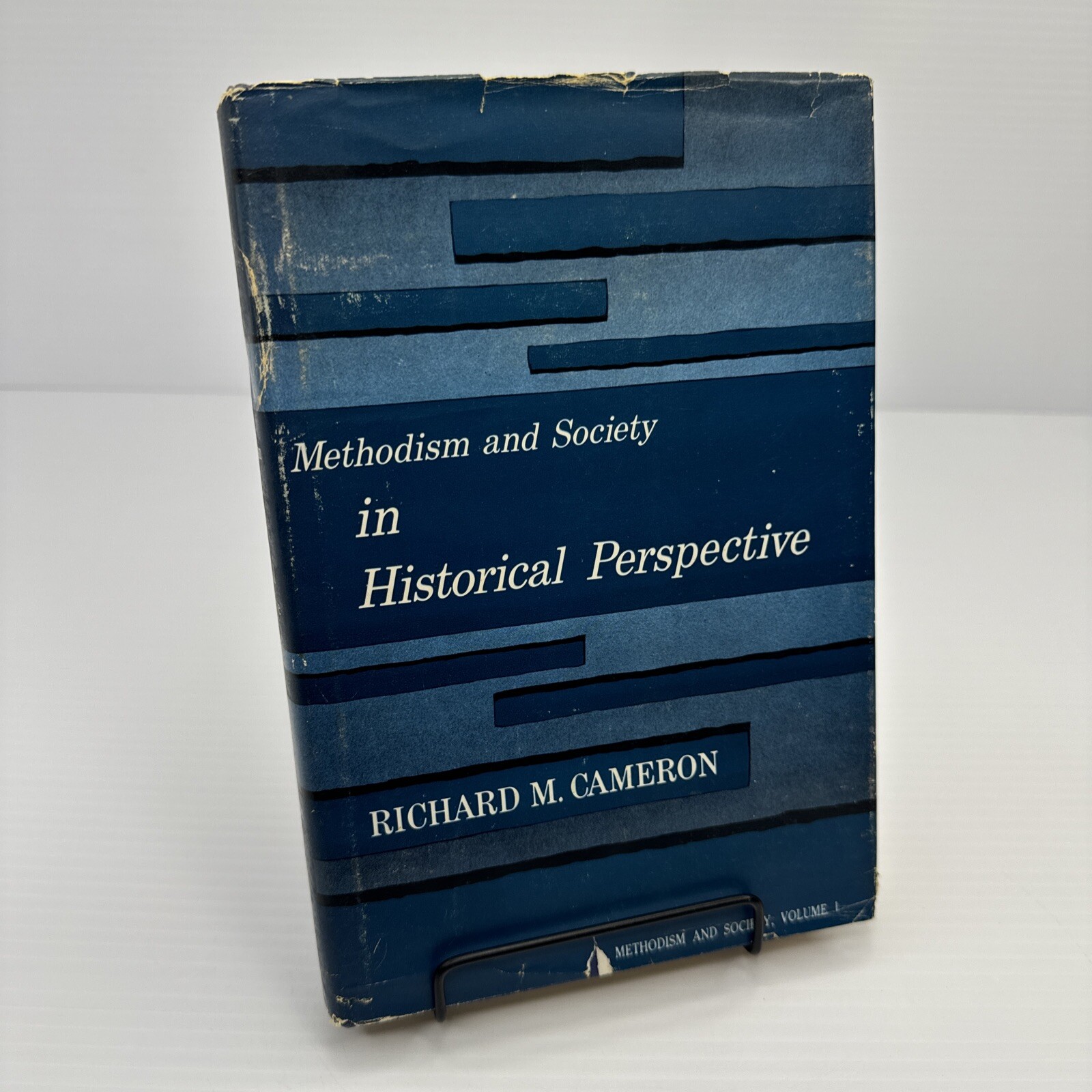Methodism and Society in Historical Perspective Richard Cameron Volume One 1961