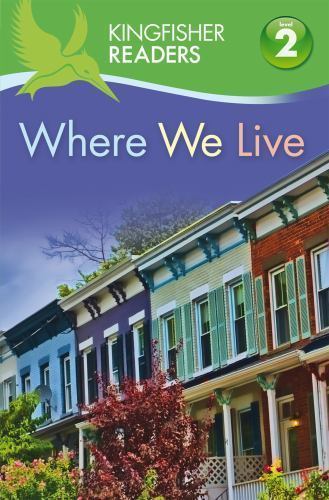 Kingfisher Readers L2: Where We Live by Feldman, Thea
