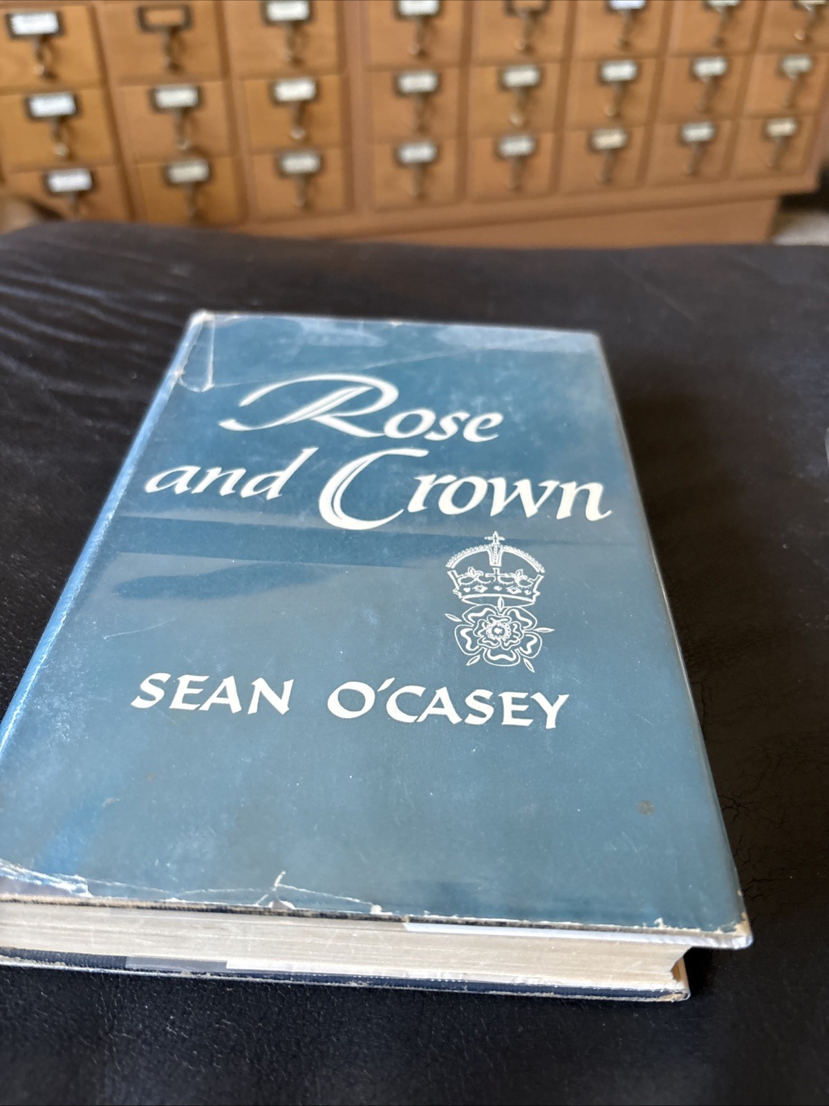 Rose and Crown by Sean O’Casey, 1952 1st Edition First Printing