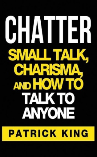 Patrick King Chatter (Paperback)