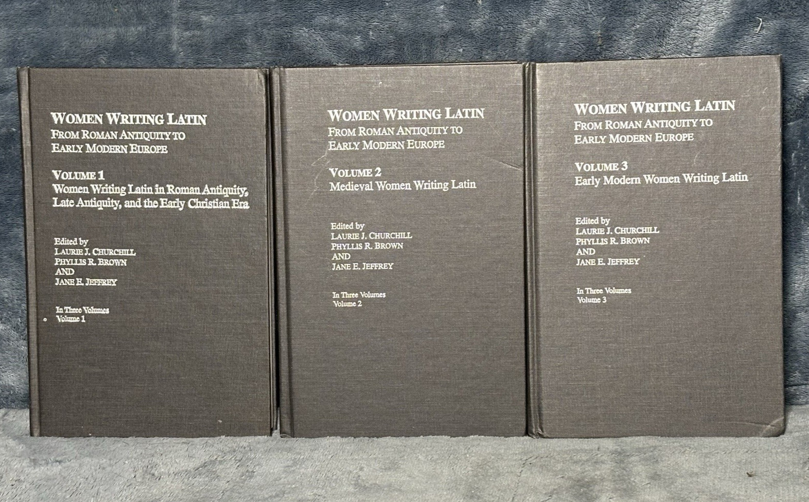 Women Writing Latin: From Roman Antiquity to Early Modern Europe 3 Vol Set