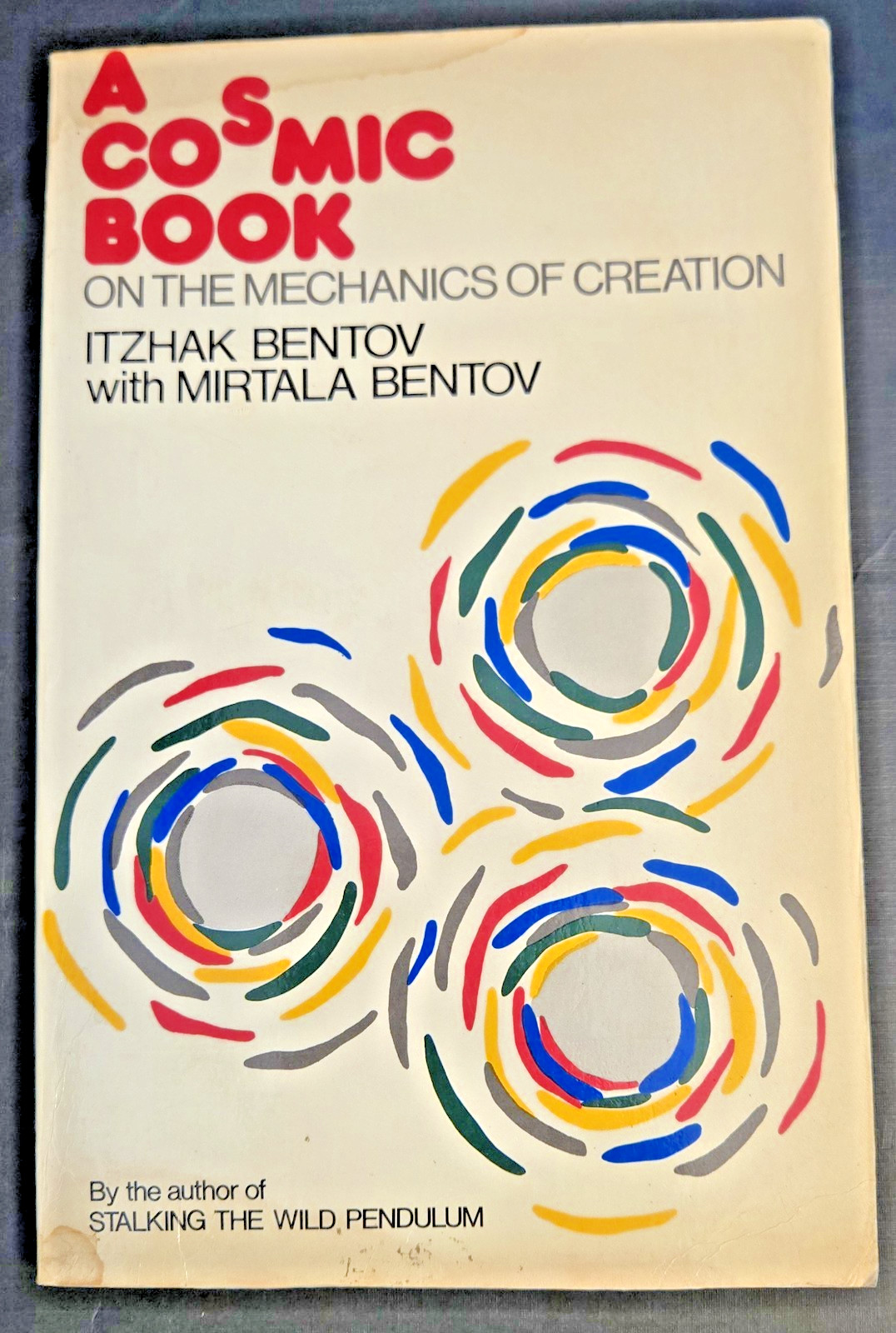 Cosmic Book – Paperback, by Itzhak Bentov – Acceptable – Rare PB 1982