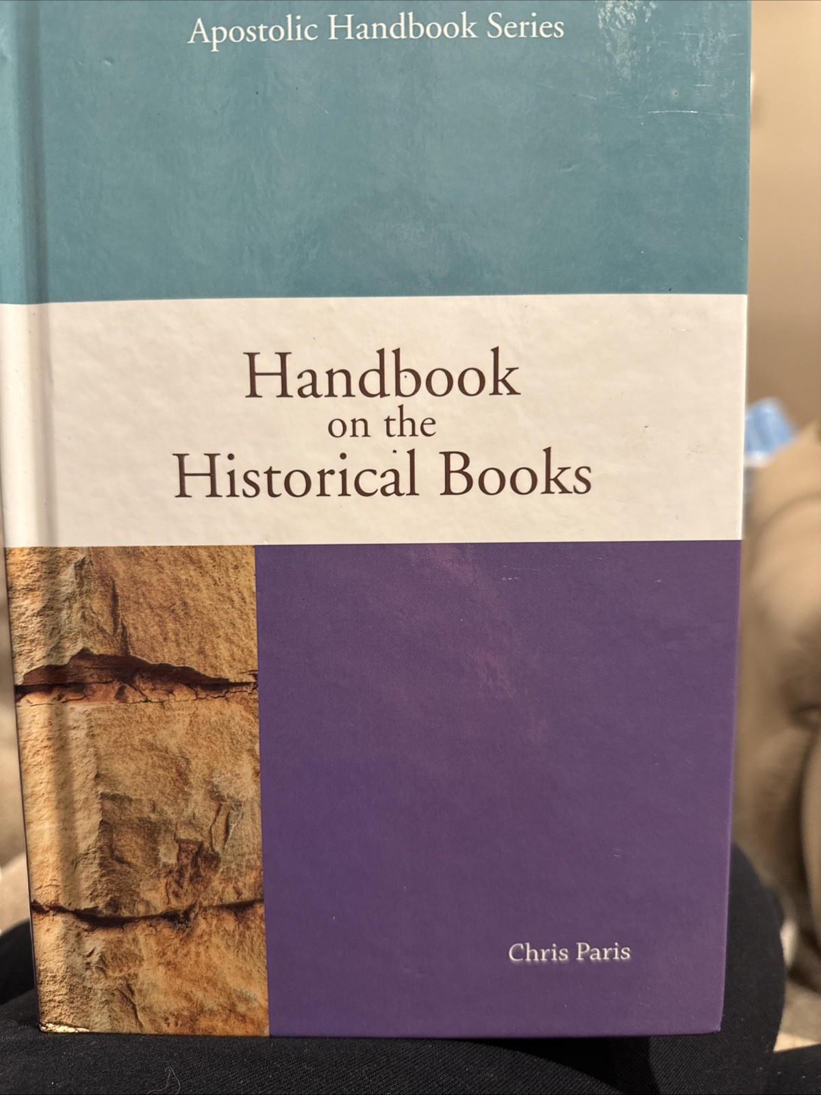 Handbook On the Historical Books by Chris Paris (2016, Hardcover)