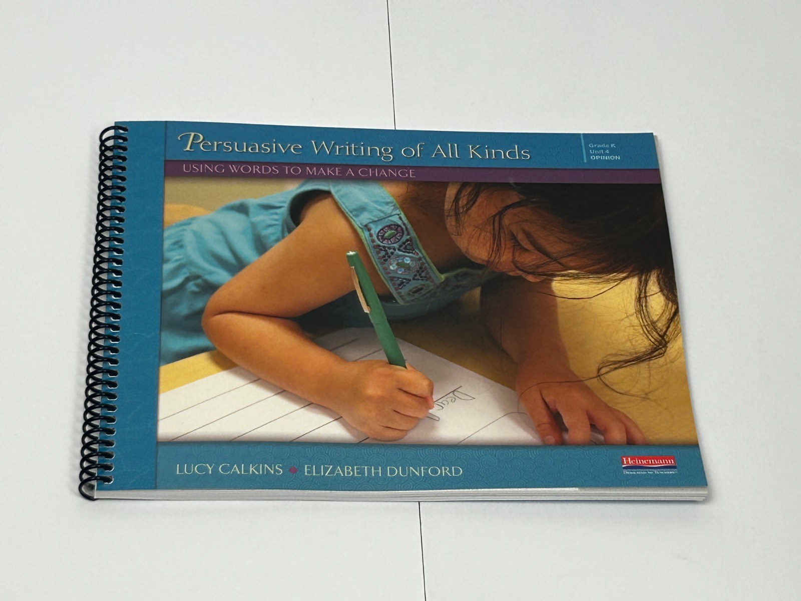 Units of Study Opinion Information Narrative Writing Grade K by Lucy Calkins